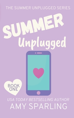 Summer Unplugged B09MHXC1Y3 Book Cover