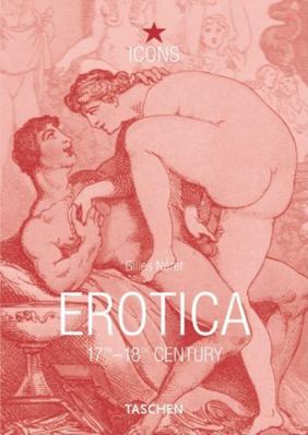 Erotica 17th-18th Century (TASCHEN Icons Series) [French] 3822855359 Book Cover