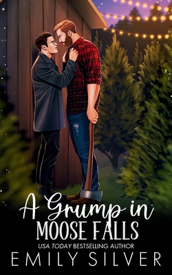A Grump In Moose Falls 1961359421 Book Cover