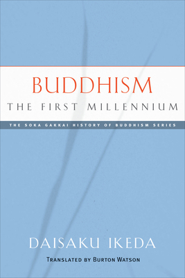 Buddhism: The First Millennium 097792453X Book Cover