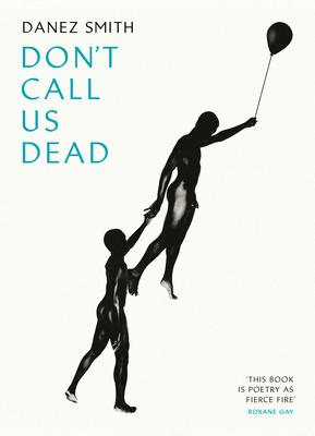 Don't Call Us Dead 178474204X Book Cover