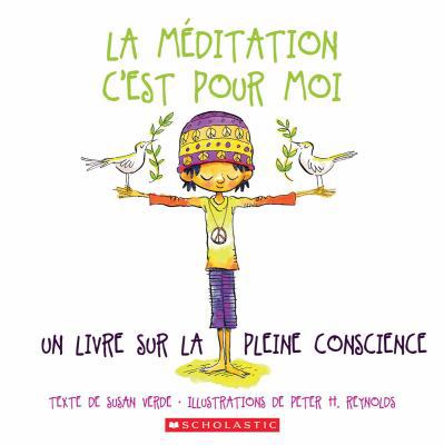 La Méditation c'Est Pour Moi [French] 1443169684 Book Cover