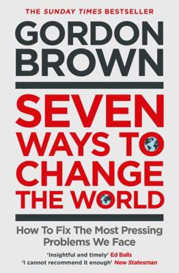 Seven Ways to Change the World 1398503630 Book Cover