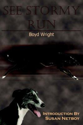 See Stormy Run: Introduction by Susan Netboy 1420804197 Book Cover