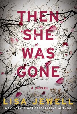 Then She Was Gone 1501192833 Book Cover