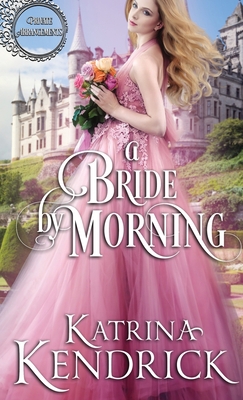 A Bride By Morning B09S8DQZ15 Book Cover