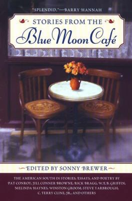 Stories from the Blue Moon Cafe: The American S... 0451210425 Book Cover