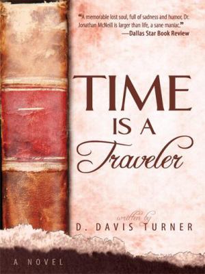 Time Is a Traveler 1434386481 Book Cover