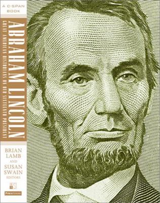 Abraham Lincoln: Great American Historians on O... B006J40786 Book Cover