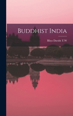 Buddhist India 1016714629 Book Cover