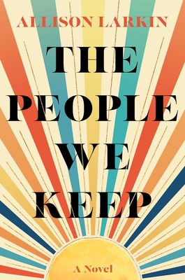 The People We Keep 1982171294 Book Cover