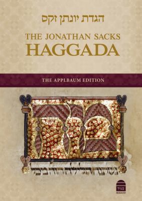 The Jonathan Sacks Haggada: The Applbaum Edition 9653016539 Book Cover