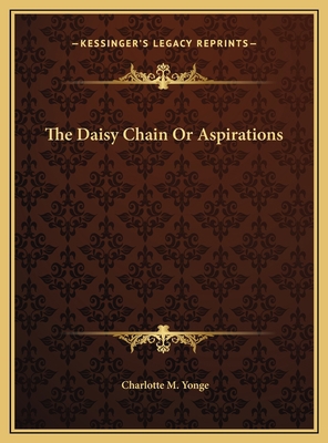 The Daisy Chain Or Aspirations 1169828310 Book Cover