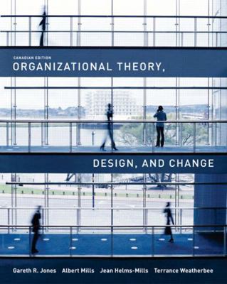 Organizational Theory, Design, and Change, Cana... 0131245228 Book Cover