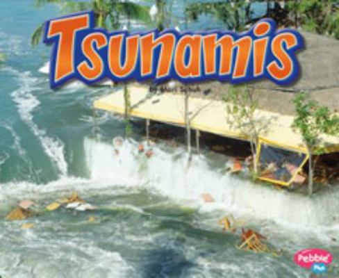 Tsunamis [Scholastic] (Earth in Action) 1429658029 Book Cover