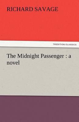 The Midnight Passenger 3842460570 Book Cover
