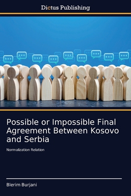 Possible or Impossible Final Agreement Between ... 6137357023 Book Cover