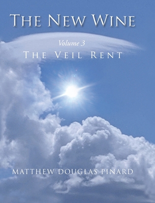 The New Wine: The Veil Rent 109803452X Book Cover