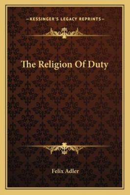 The Religion Of Duty 1163265705 Book Cover