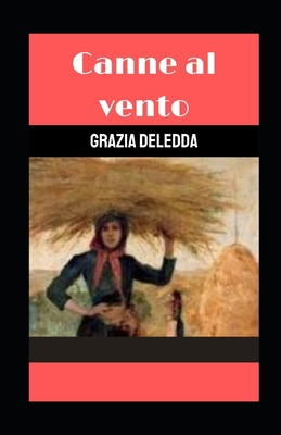 Canne al vento illustrata: Ediz. integrale con ... [Italian] B08YQR5W3N Book Cover