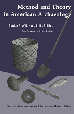 Method and Theory in American Archaeology 0817310886 Book Cover