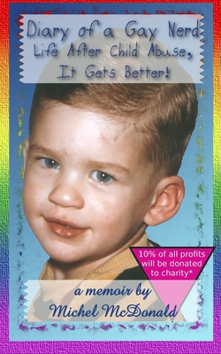 Diary of a Gay Nerd: Life After Child Abuse, It... 1468185187 Book Cover