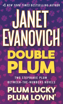 Double Plum: Plum Lovin' and Plum Lucky 1250122724 Book Cover