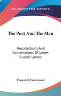 The Poet And The Man: Recollections And Appreci... 054852260X Book Cover