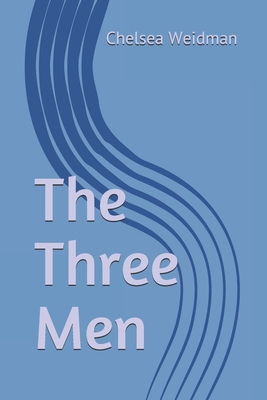 The Three Men 1983043885 Book Cover