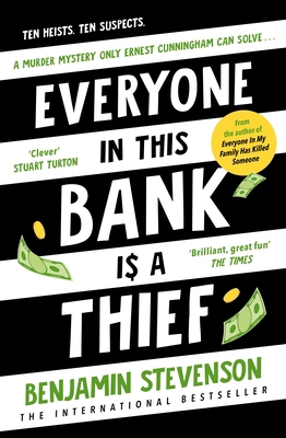 Everyone in this bank is a thief 0241706025 Book Cover