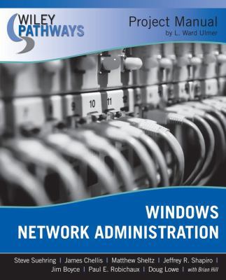 Wiley Pathways Windows Network Administration P... 0470114134 Book Cover