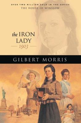 The Iron Lady 1903 076422963X Book Cover