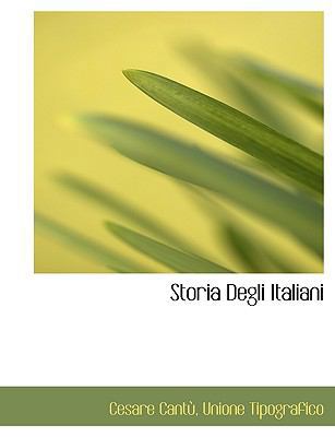 Storia Degli Italiani [Italian] 1140471252 Book Cover