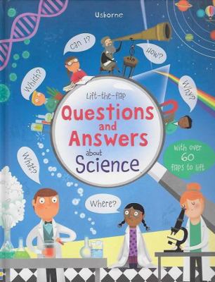 Lift-the-flap Questions and Answers About Science 0794539408 Book Cover