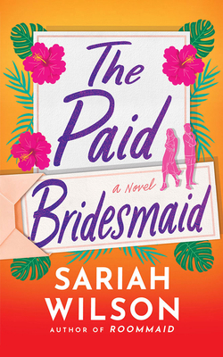 The Paid Bridesmaid 1713621142 Book Cover