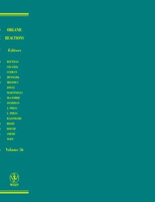 Organic Reactions, Volume 56 0471395684 Book Cover