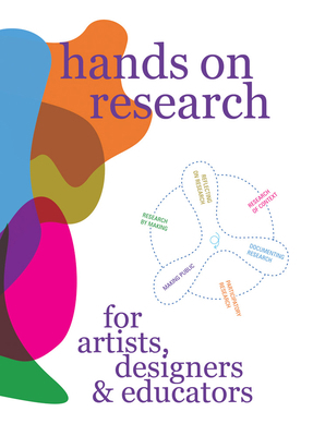 Hands on Research for Artists, Designers & Educ... 9083404161 Book Cover