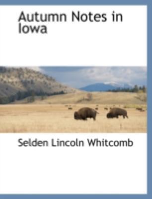 Autumn Notes in Iowa 1117902463 Book Cover