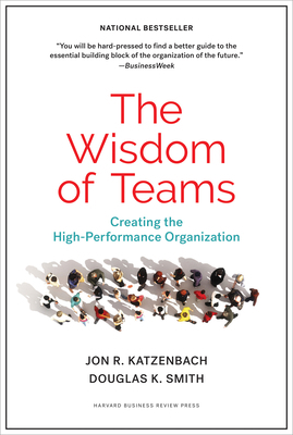The Wisdom of Teams: Creating the High-Performa... 1633691063 Book Cover