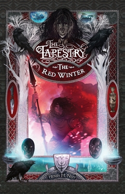 The Red Winter: Book Five of The Tapestry B09M7BSLG9 Book Cover