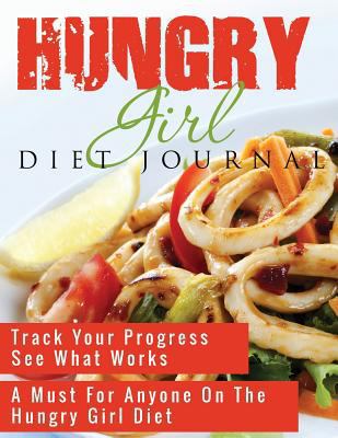 Hungry Girl Diet Journal 1632874180 Book Cover