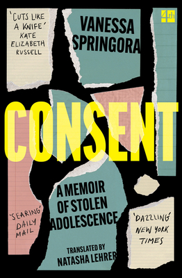 Consent: A Memoir of Stolen Adolescence 0008424969 Book Cover