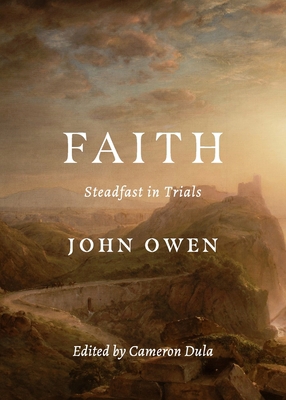 Faith: Steadfast in Trials 1774840049 Book Cover