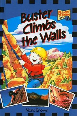 Buster Climbs the Walls 0756965225 Book Cover