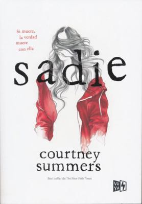 Sadie (Spanish Edition) [Spanish] 6078614622 Book Cover