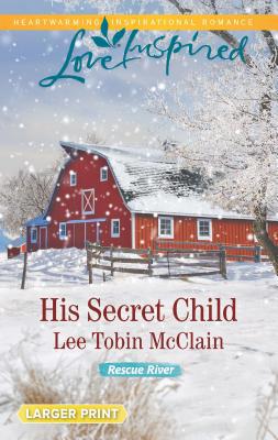 His Secret Child [Large Print] 0373818939 Book Cover