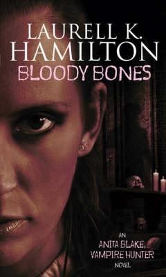 Bloody Bones Anita Blake Vampire Hunter #5 B0069WX7XK Book Cover