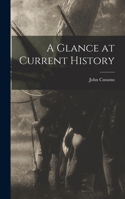 A Glance at Current History 101753974X Book Cover
