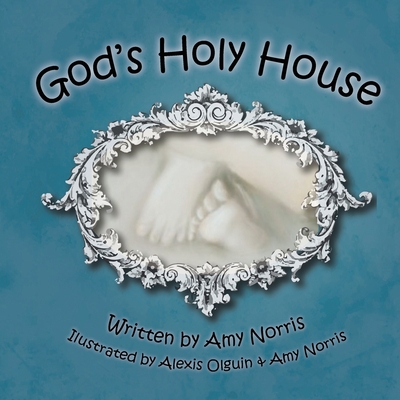 God's Holy House 0692926399 Book Cover