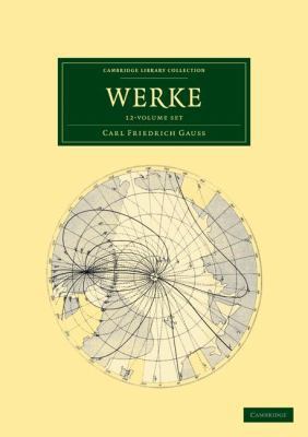 Werke 12 Volume Set in 14 Pieces [German] 1108032370 Book Cover